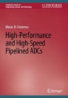 High-Performance and High-Speed Pipelined ADCs - eBook