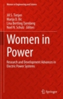 Women in Power : Research and Development Advances in Electric Power Systems - eBook