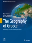 The Geography of Greece : Managing Crises and Building Resilience - eBook
