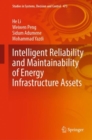 Intelligent Reliability and Maintainability of Energy Infrastructure Assets - eBook
