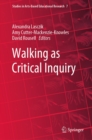 Walking as Critical Inquiry - eBook