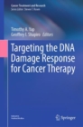 Targeting the DNA Damage Response for Cancer Therapy - eBook