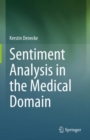 Sentiment Analysis in the Medical Domain - eBook