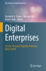 Digital Enterprises : Service-Focused, Digitally-Powered, Data-Fueled - eBook