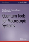 Quantum Tools for Macroscopic Systems - eBook