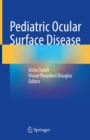 Pediatric Ocular Surface Disease - eBook