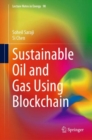 Sustainable Oil and Gas Using Blockchain - eBook