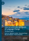 Internal and External Causes of Language Change : The Naxos Papers - eBook