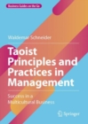 Taoist Principles and Practices in Management : Success in a Multicultural  Business - eBook