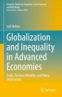 Globalization and Inequality in Advanced Economies : Trade, Tax Base Mobility, and Policy Implications - eBook