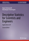 Descriptive Statistics for Scientists and Engineers : Applications in R - eBook