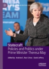 Statecraft : Policies and Politics under Prime Minister Theresa May - eBook