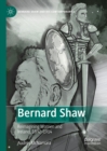Bernard Shaw : Reimagining Women and Ireland, 1892-1914 - eBook