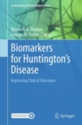 Biomarkers for Huntington's Disease : Improving Clinical Outcomes - eBook