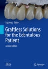 Graftless Solutions for the Edentulous Patient - eBook