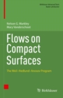 Flows on Compact Surfaces : The Weil-Hedlund-Anosov Program - eBook
