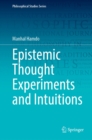 Epistemic Thought Experiments and Intuitions - eBook