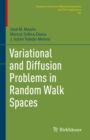 Variational and Diffusion Problems in Random Walk Spaces - eBook