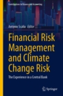 Financial Risk Management and Climate Change Risk : The Experience in a Central Bank - eBook