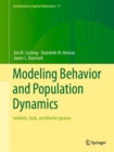 Modeling Behavior and Population Dynamics : Seabirds, Seals, and Marine Iguanas - eBook