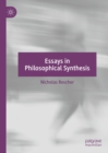 Essays in Philosophical Synthesis - eBook