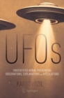 UFOs : Unidentified Aerial Phenomena: Observations, Explanations and Speculations - eBook