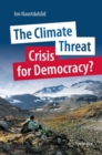 The Climate Threat. Crisis for Democracy? - eBook