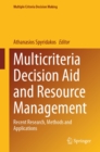 Multicriteria Decision Aid and Resource Management : Recent Research, Methods and Applications - eBook