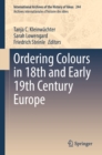 Ordering Colours in 18th and Early 19th Century Europe - eBook