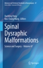 Spinal Dysraphic Malformations : Science and Surgery  - Volume 47 - eBook