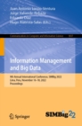 Information Management and Big Data : 9th Annual International Conference, SIMBig 2022, Lima, Peru, November 16-18, 2022, Proceedings - eBook