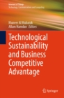 Technological Sustainability and Business Competitive Advantage - eBook