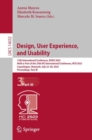 Design, User Experience, and Usability : 12th International Conference, DUXU 2023, Held as Part of the 25th HCI International Conference, HCII 2023, Copenhagen, Denmark, July 23-28, 2023, Proceedings, - eBook