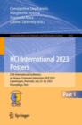 HCI International 2023 Posters : 25th International Conference on Human-Computer Interaction, HCII 2023, Copenhagen, Denmark, July 23-28, 2023, Proceedings, Part I - eBook