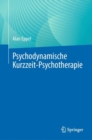 Psychodynamische Kurzzeit-Psychotherapie - eBook