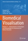 Biomedical Visualisation : Volume 17 - Advancements in Technologies and Methodologies for Anatomical and Medical Education - eBook
