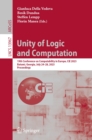 Unity of Logic and Computation : 19th Conference on Computability in Europe, CiE 2023, Batumi, Georgia, July 24-28, 2023, Proceedings - eBook
