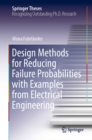 Design Methods for Reducing Failure Probabilities with Examples from Electrical Engineering - eBook