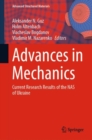 Advances in Mechanics : Current Research Results of the NAS of Ukraine - eBook