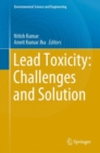 Lead Toxicity: Challenges and Solution - eBook