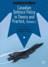Canadian Defence Policy in Theory and Practice, Volume 2 - eBook