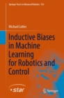 Inductive Biases in Machine Learning for Robotics and Control - eBook