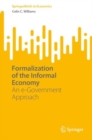 Formalization of the Informal Economy : An e-Government Approach - eBook