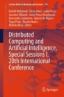 Distributed Computing and Artificial Intelligence, Special Sessions I, 20th International Conference - eBook