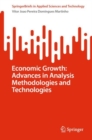Economic Growth: Advances in Analysis Methodologies and Technologies - eBook