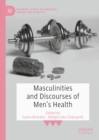 Masculinities and Discourses of Men's Health - eBook