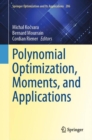 Polynomial Optimization, Moments, and Applications - eBook