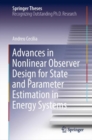 Advances in Nonlinear Observer Design for State and Parameter Estimation in Energy Systems - eBook