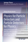 Physics for Particle Detectors and Particle Detectors for Physics : Timing Performance of Semiconductor Detectors with Internal Gain and Constraints on High-Scale Interactions of the Higgs Boson - eBook