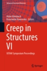 Creep in Structures VI : IUTAM Symposium Proceedings - eBook
